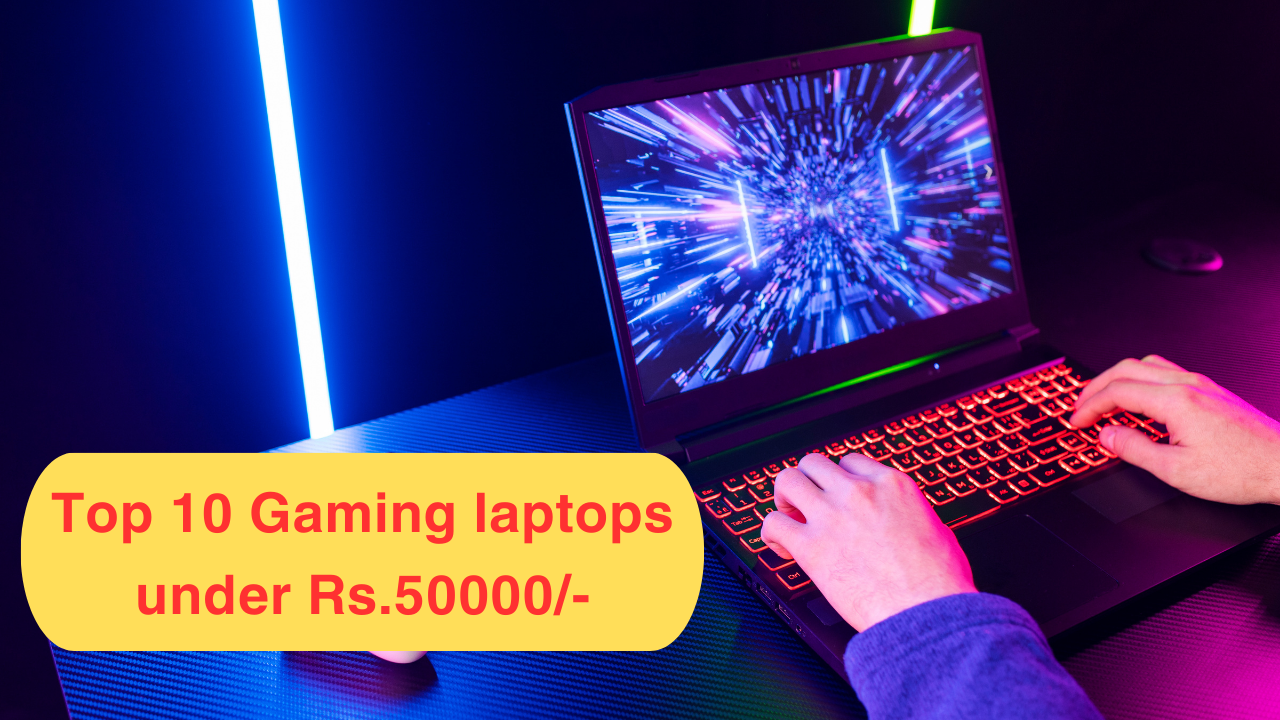 Best gaming laptop under 50000